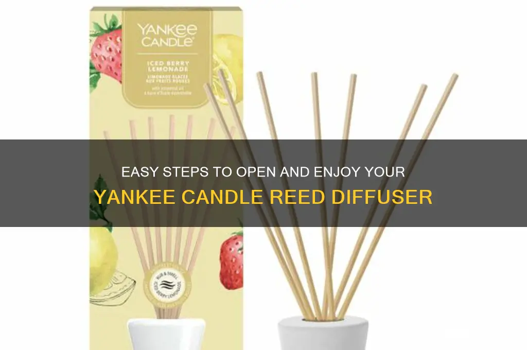 how to open a yankee candle reed diffuser