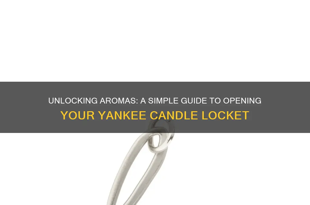 how to open yankee candle locket
