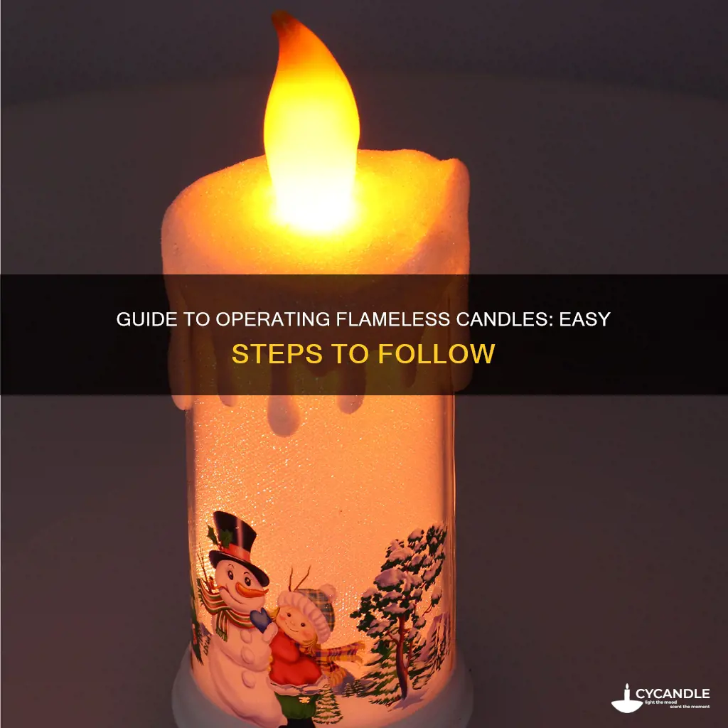 how to operate the flameless candles