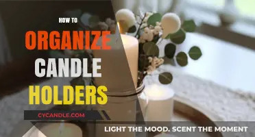 Candle Holder Organization: Creative Storage and Display Ideas