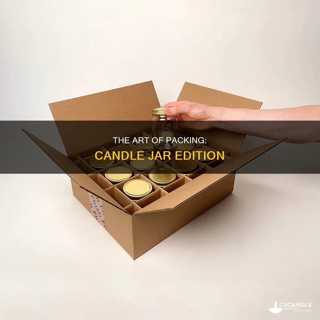 how to pack candle jar