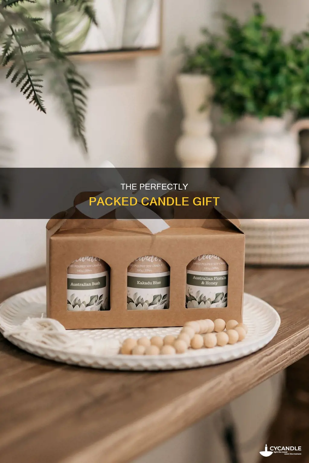 how to pack candles for gifting