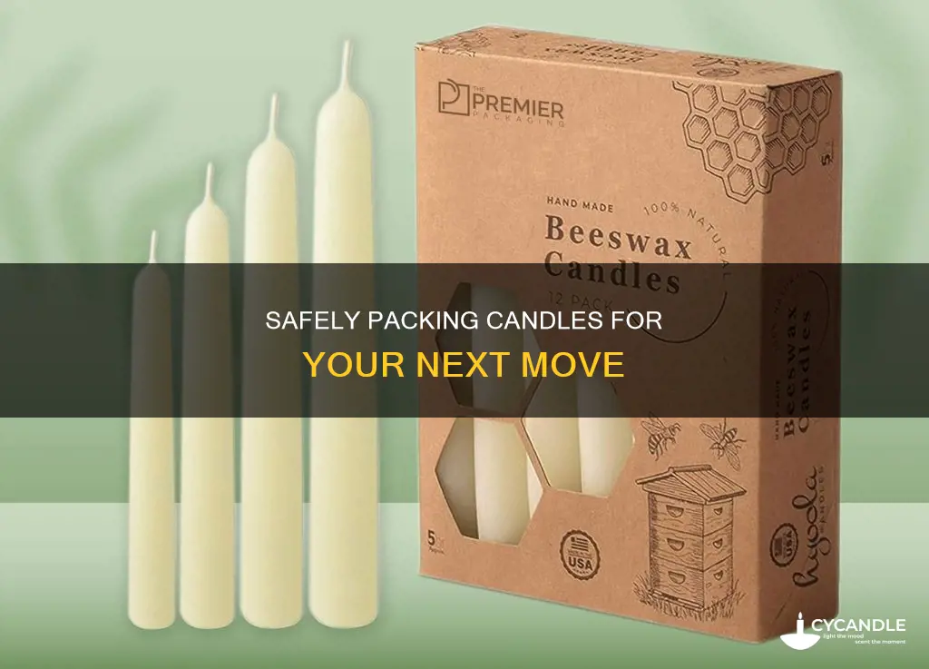 how to pack candles for moving