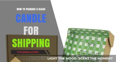 The Ultimate Guide to Shipping Glass Candles Safely