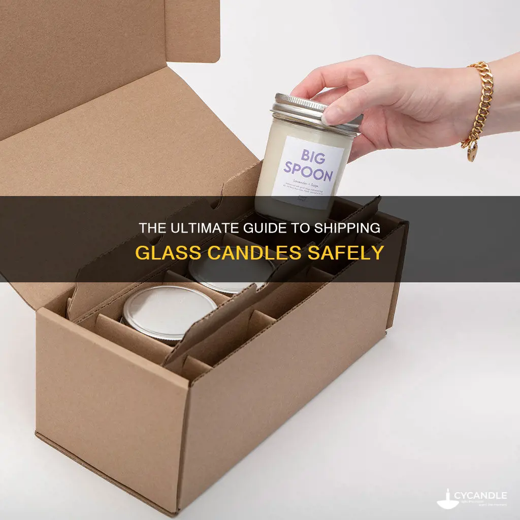 how to package a glass candle for shipping