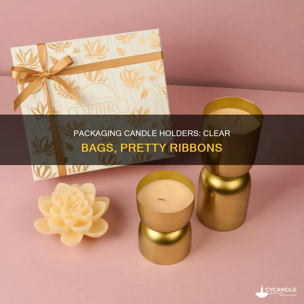 how to package candle holdersin cleat bag with ribbon