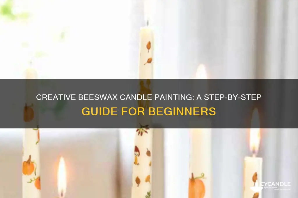 how to paint on beeswax candles