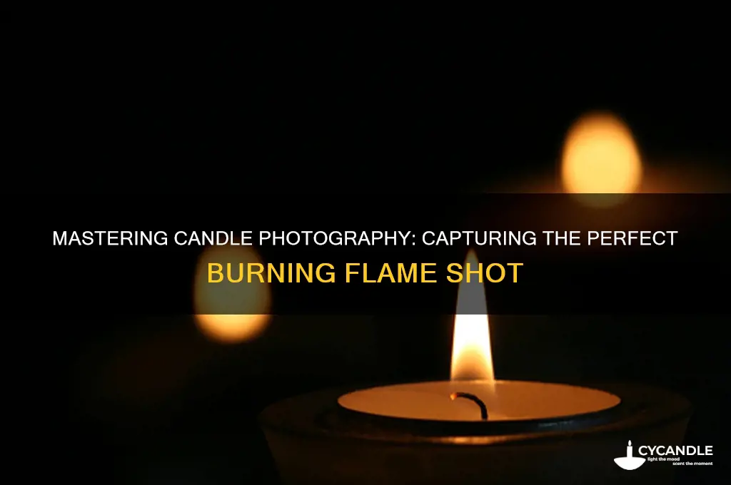 how to photograph a burning candle