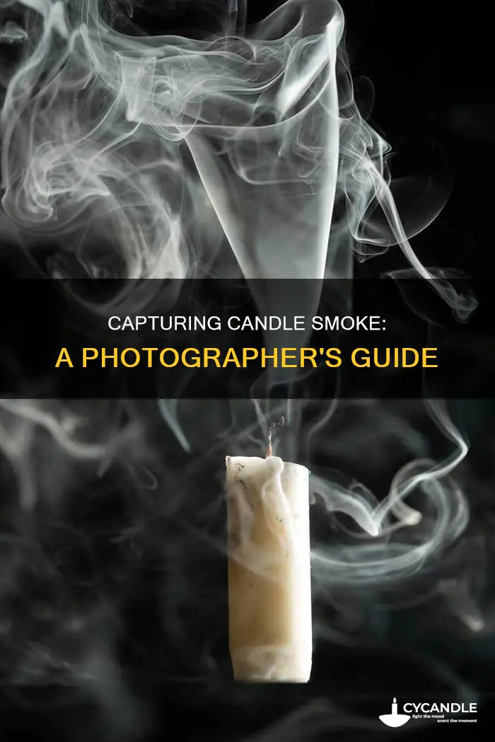 how to photograph candle smoke