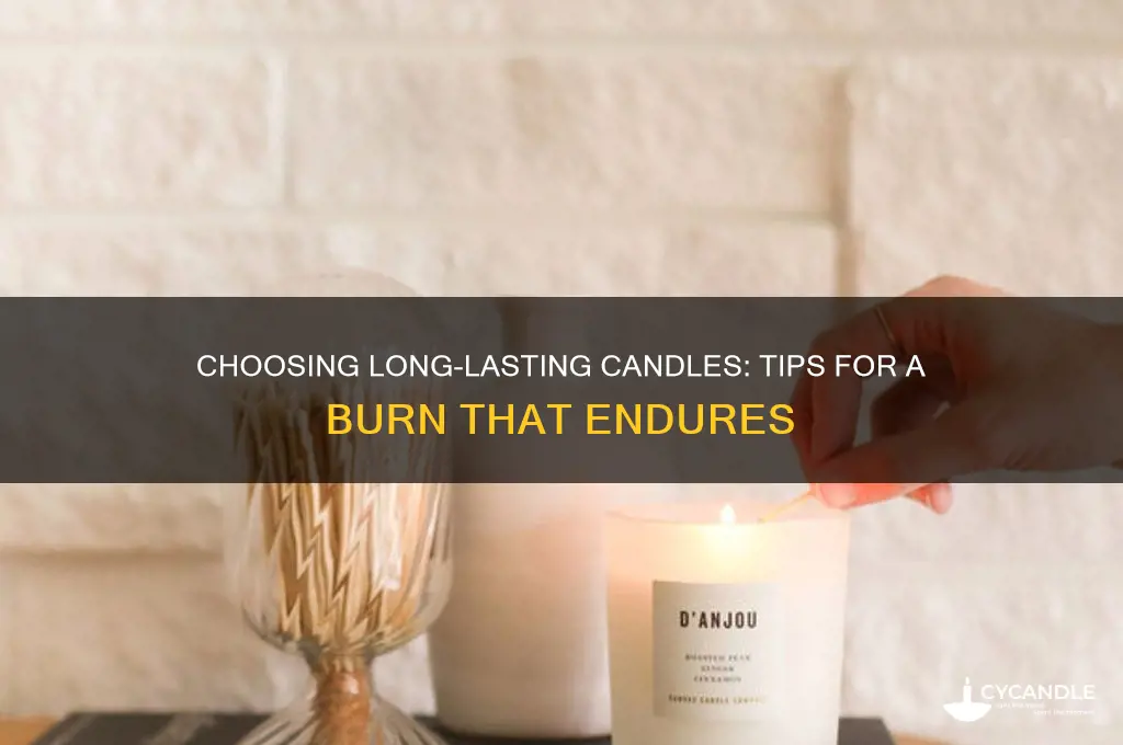 how to pick a candle yhat doesny burn out