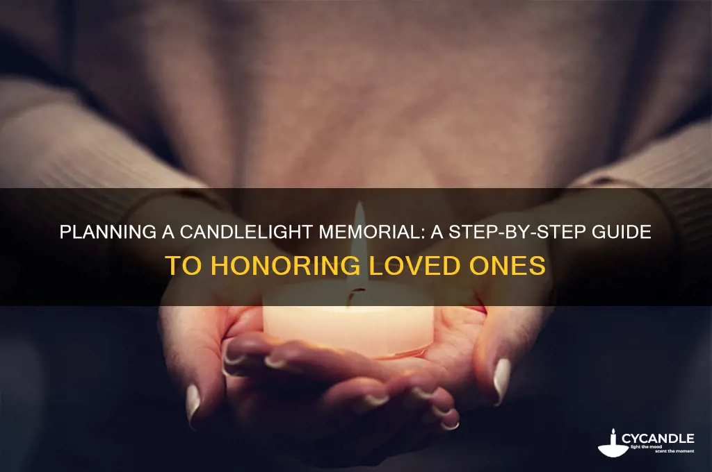 how to plan a candle light memorial