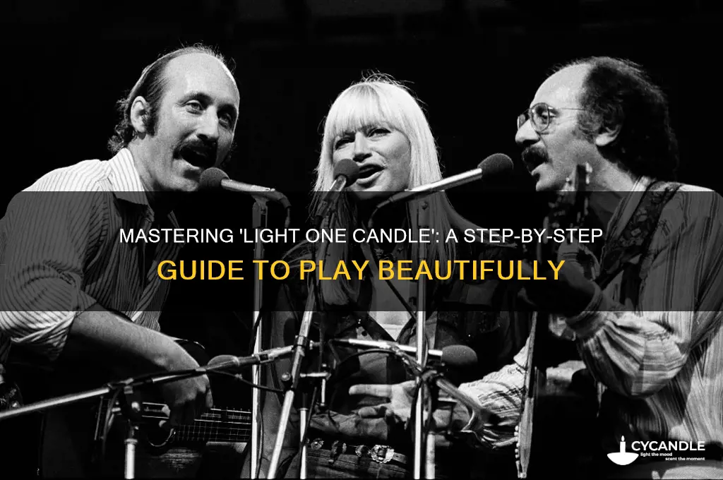 how to play light one candle