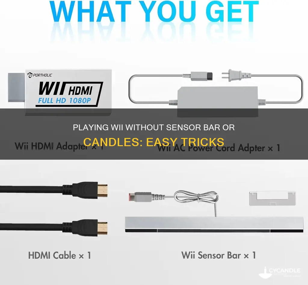 how to play wii without sensor bar or candles
