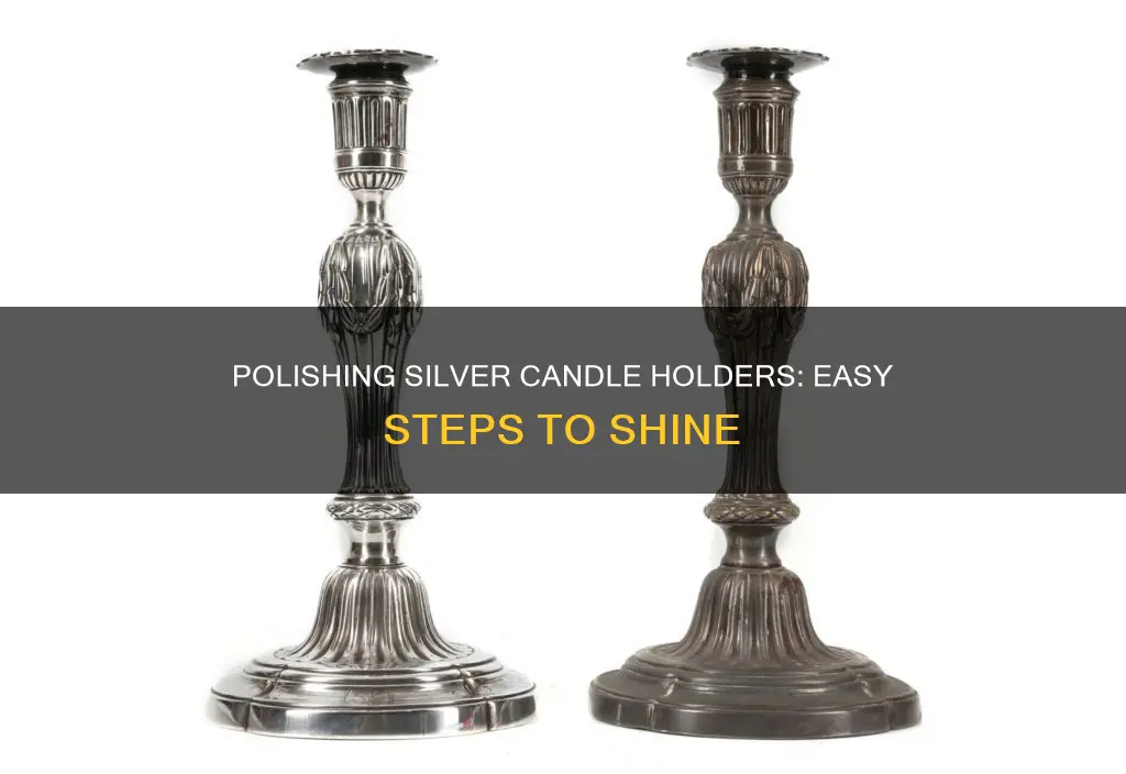 how to polish silver candle holders