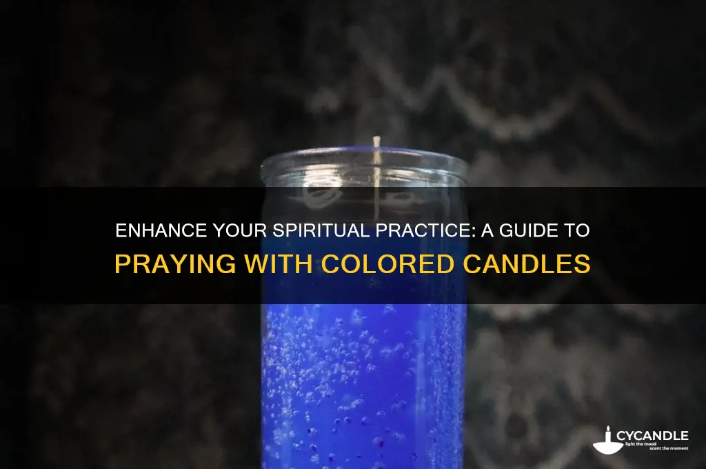 how to pray using colour candles