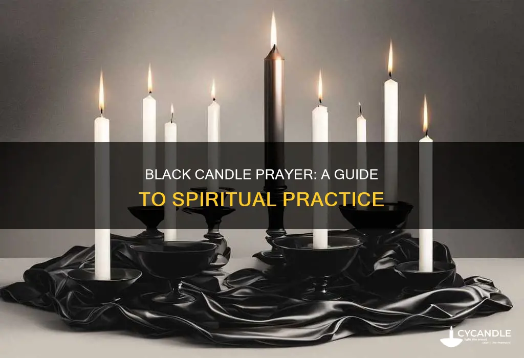 how to pray with black candles