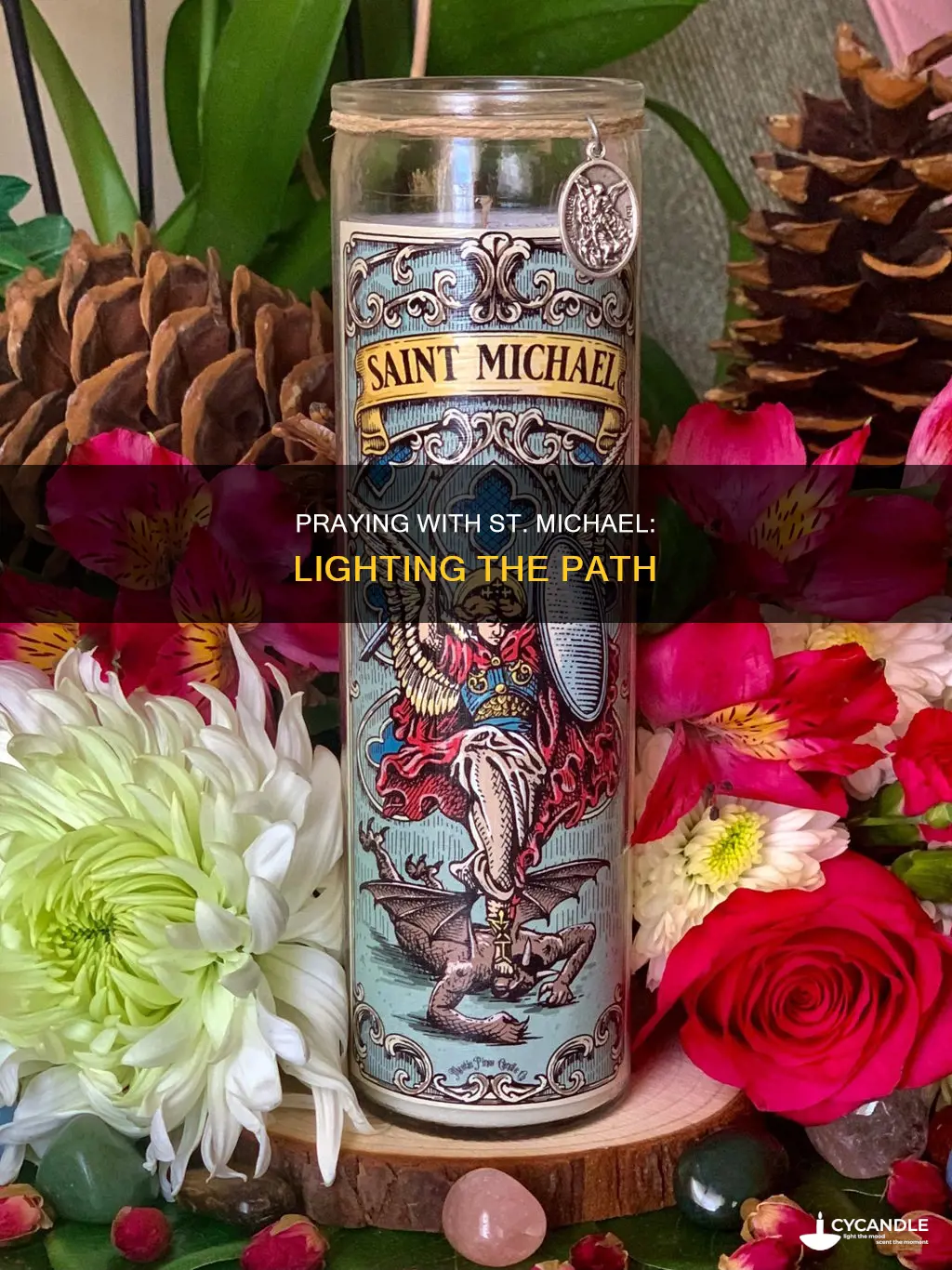 how to pray with st michael candle