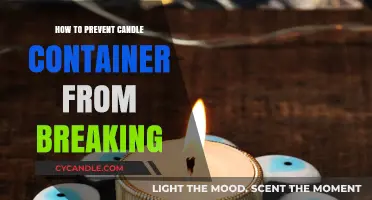 Preventing Candle Container Breakage: Tips for Success