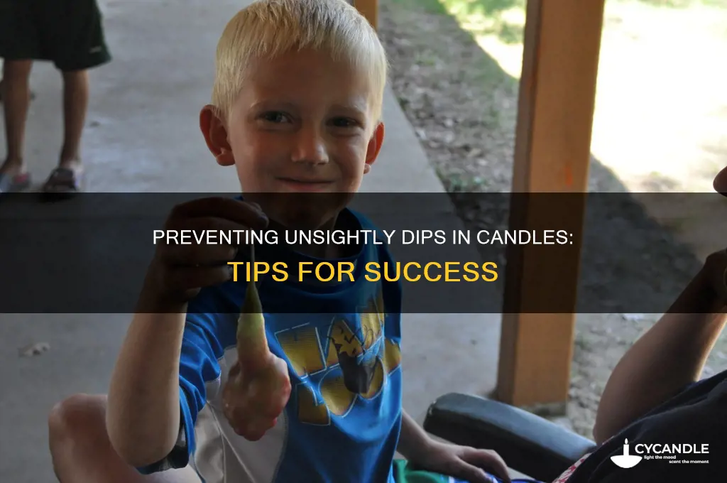 how to prevent dips in candles