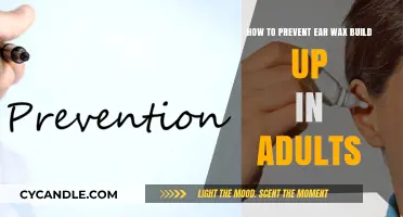 Effective Tips to Prevent Ear Wax Build-Up in Adults
