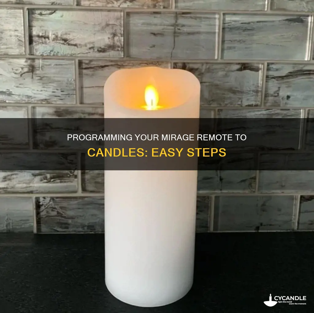 how to program mirage remote to candles