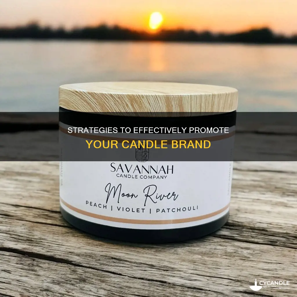 how to promote my candle brand