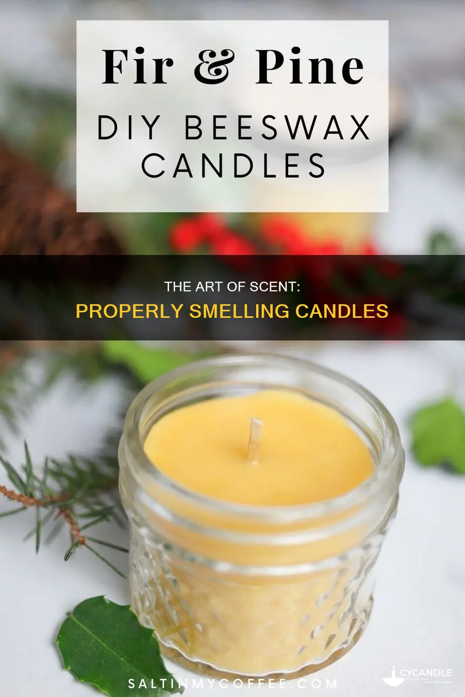 how to properly smell a candle
