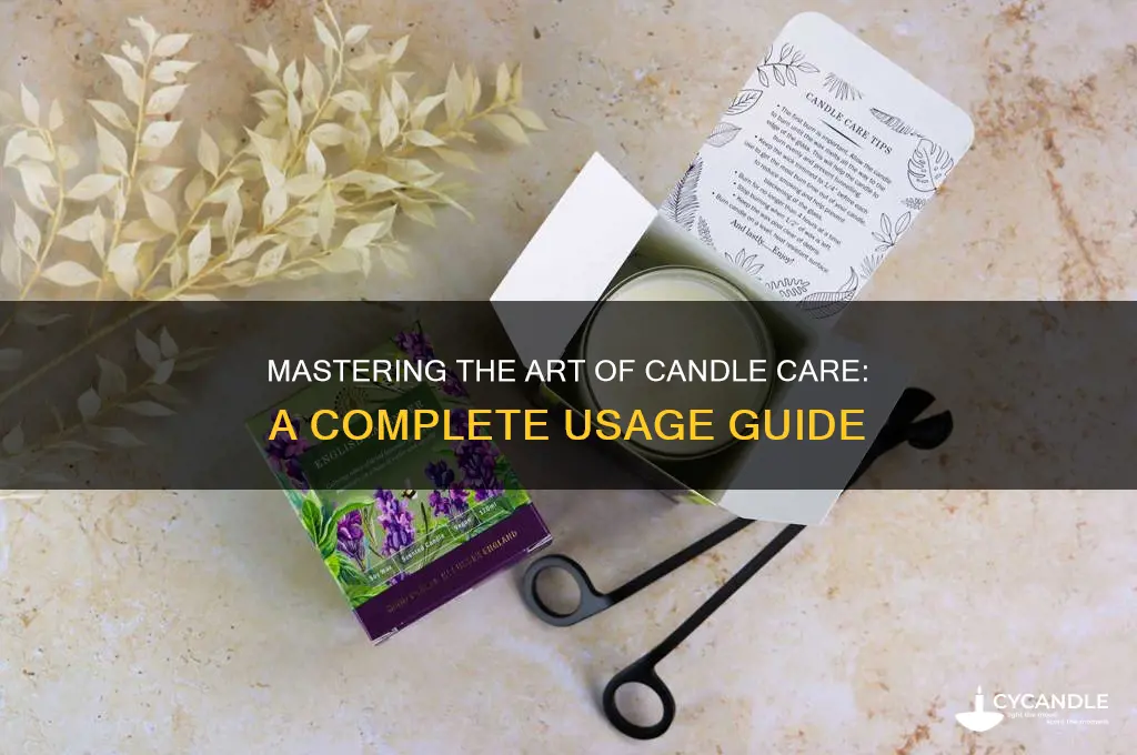 how to properly use a candle