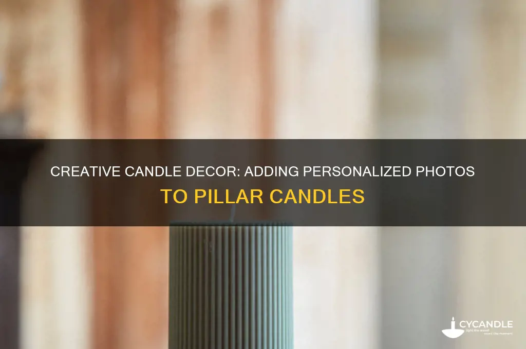 how to put a picture on a pillar candle