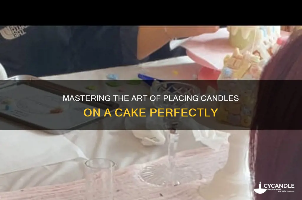how to put candles on a cake