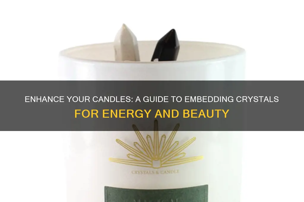how to put crystals in candles