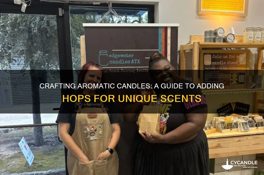 how to put hops in a candle