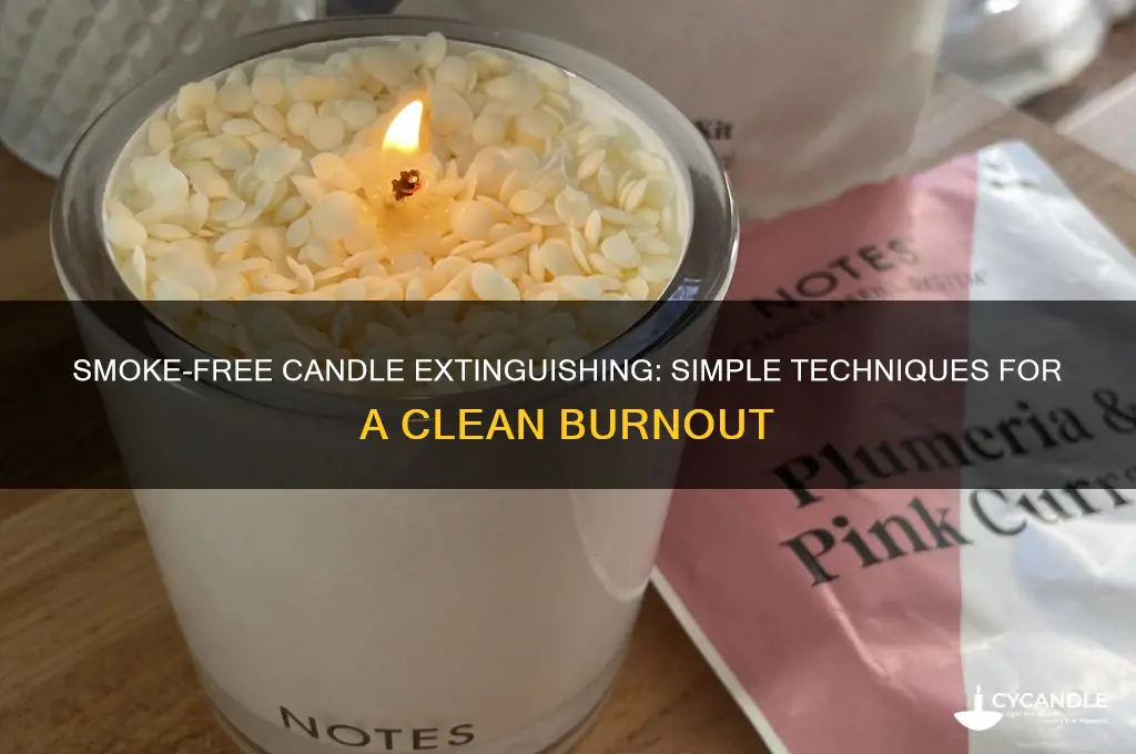 how to put off candle without smoke