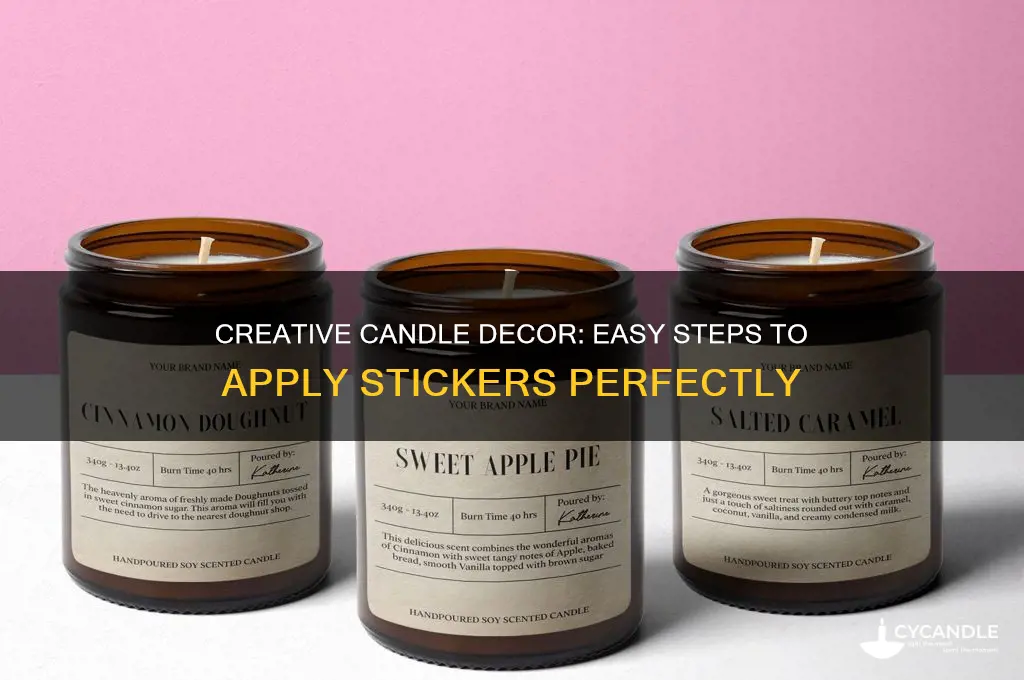 how to put stickers on candles