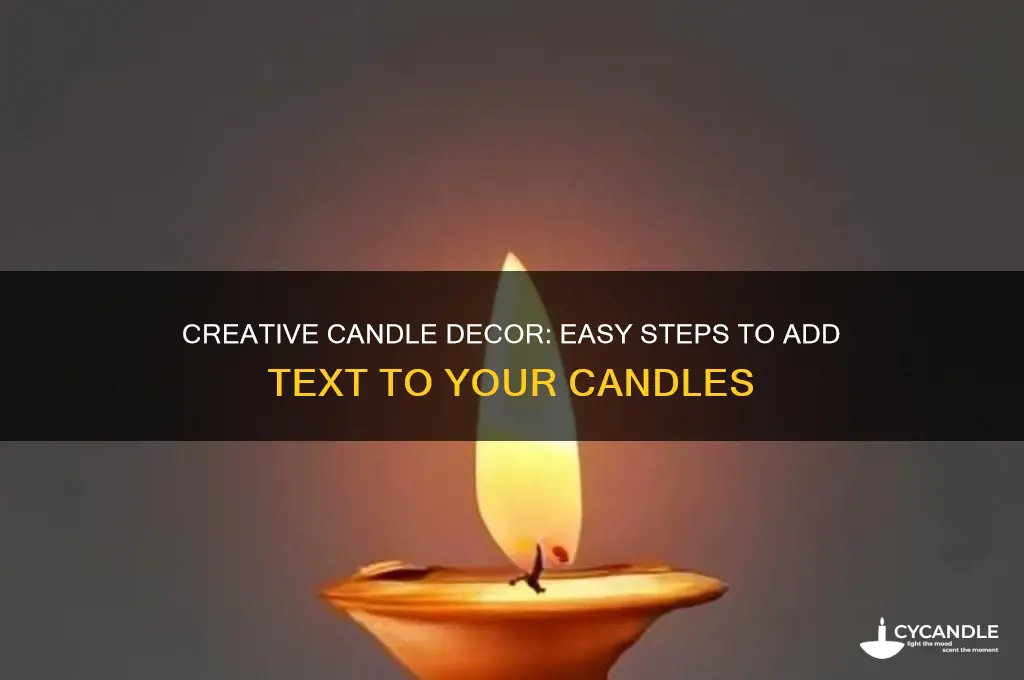 how to put text on a candle