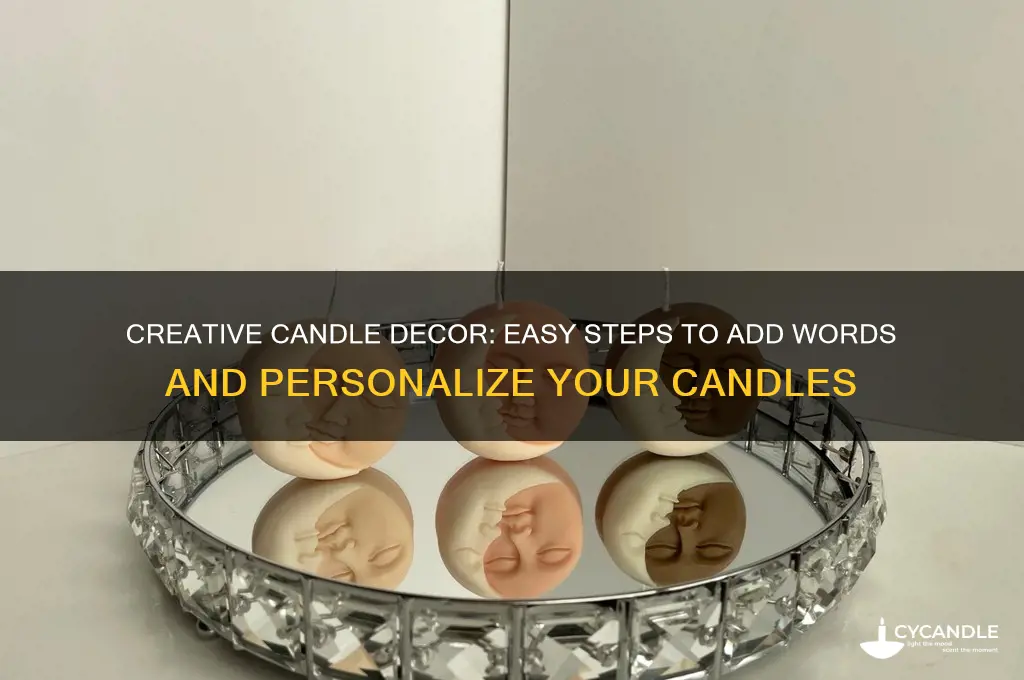 how to put words on a candle