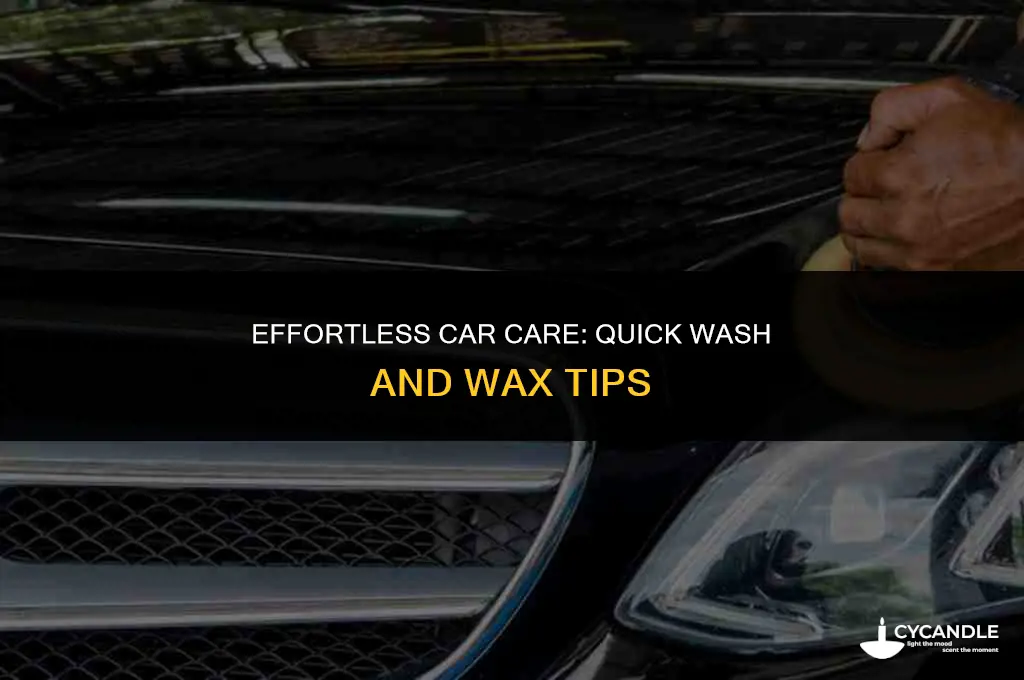 how to quickly wash and wax a car