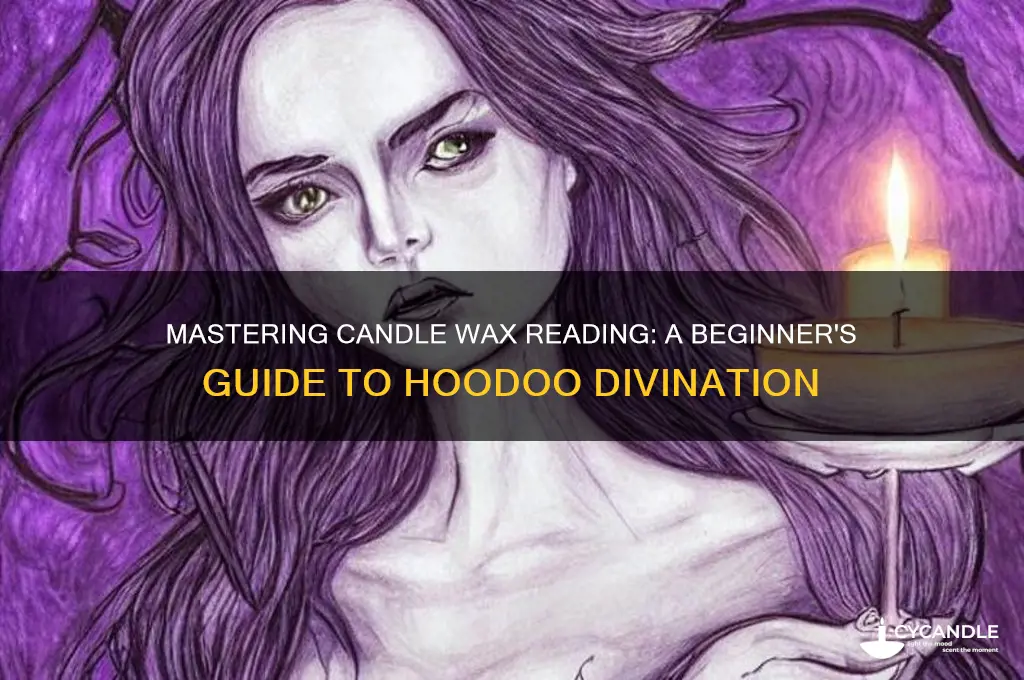 how to read candle wax hoodoo