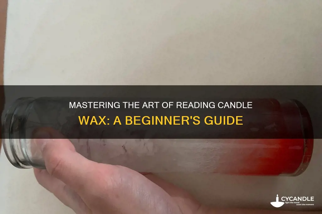 how to read candle wax