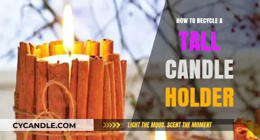 Creative Ways to Recycle Tall Candle Holders