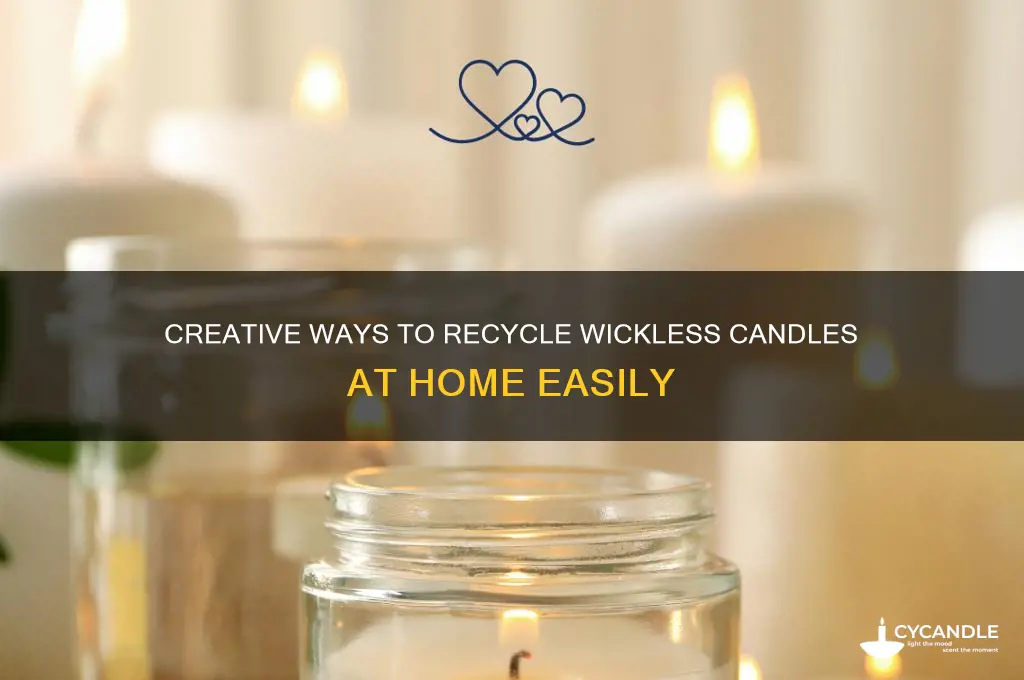 how to recycle candle without wicks at home