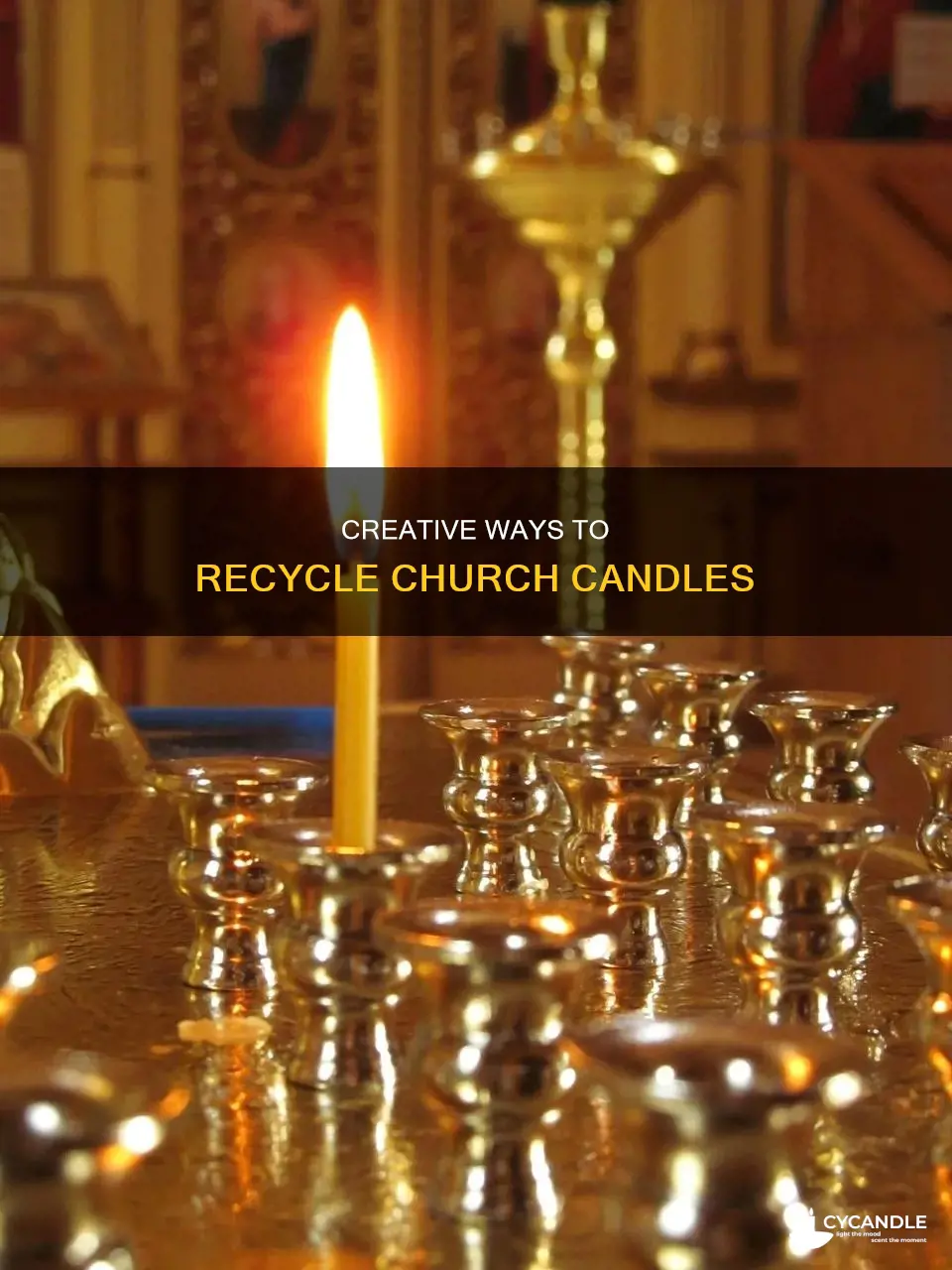 how to recycle church candles