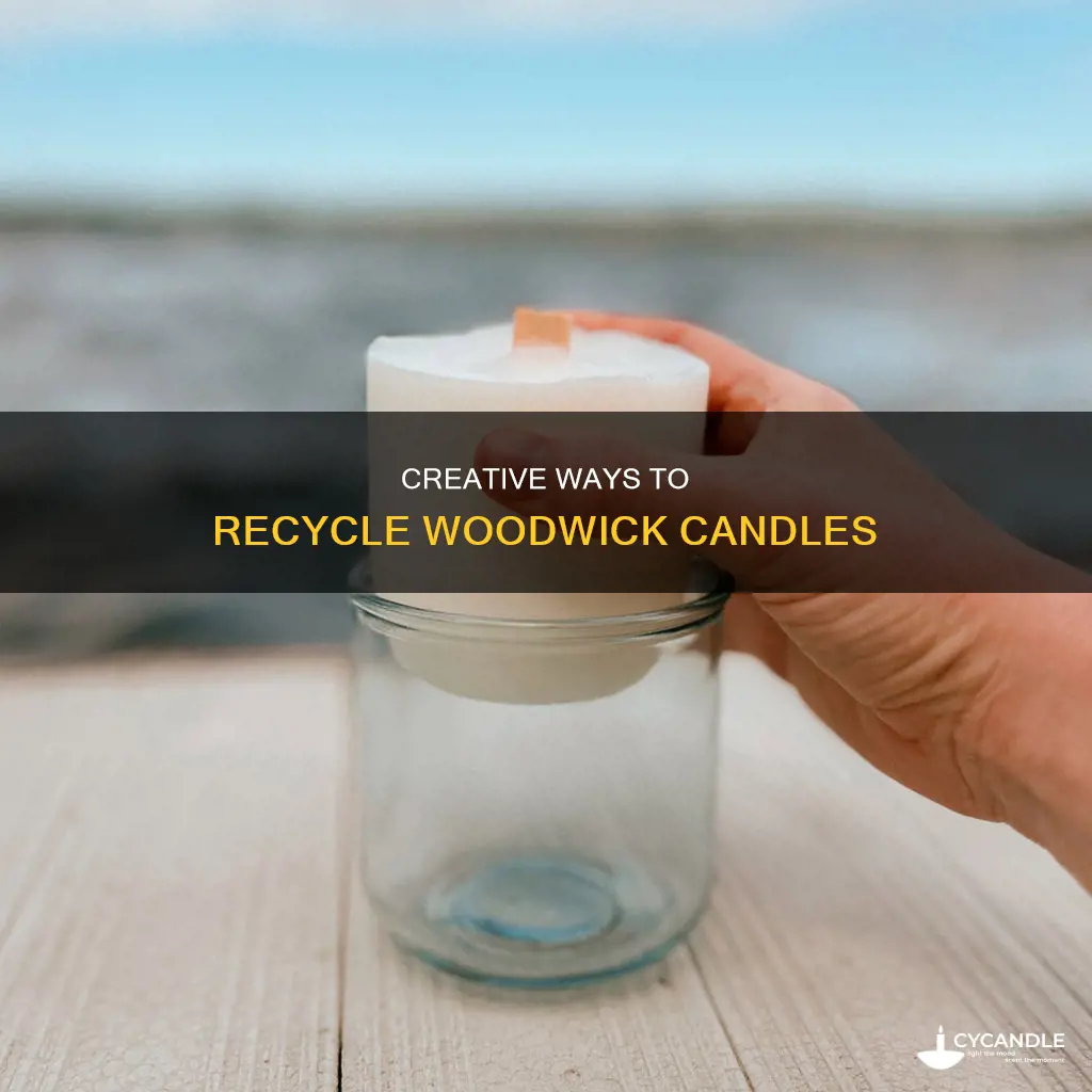 how to recycle woodwick candles
