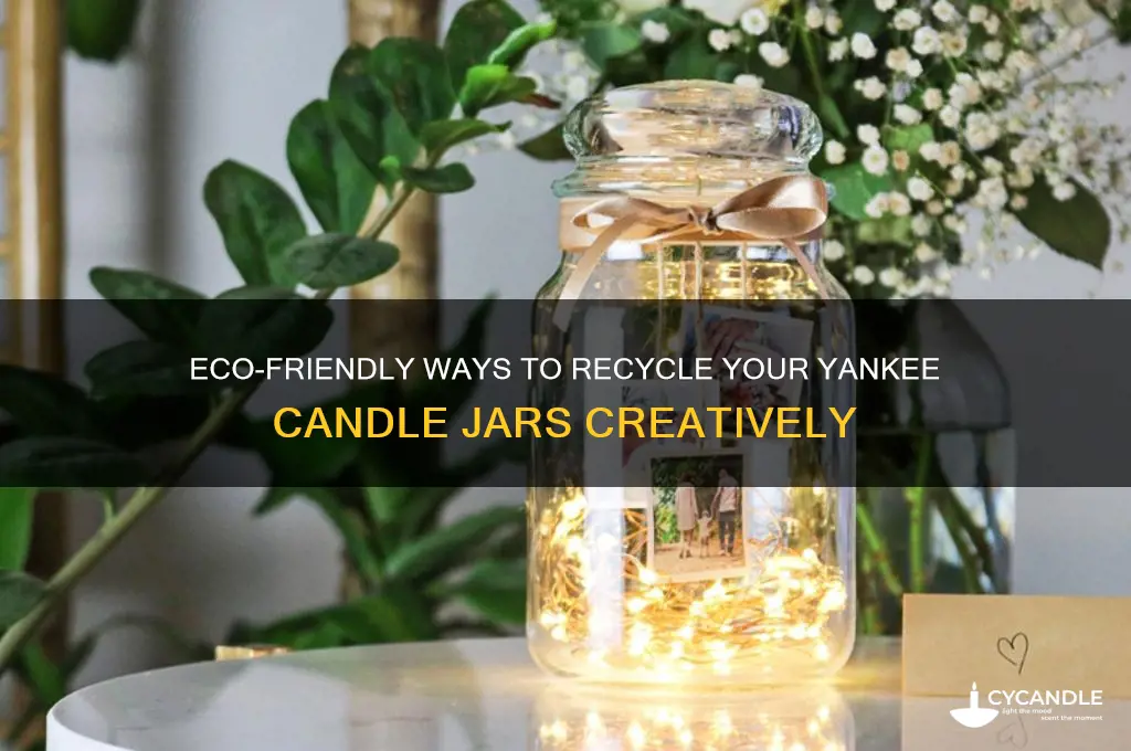 how to recycle yankee candle