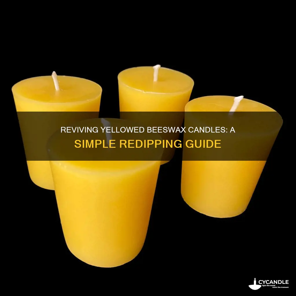 how to redipp beeswax candles that have yellowed