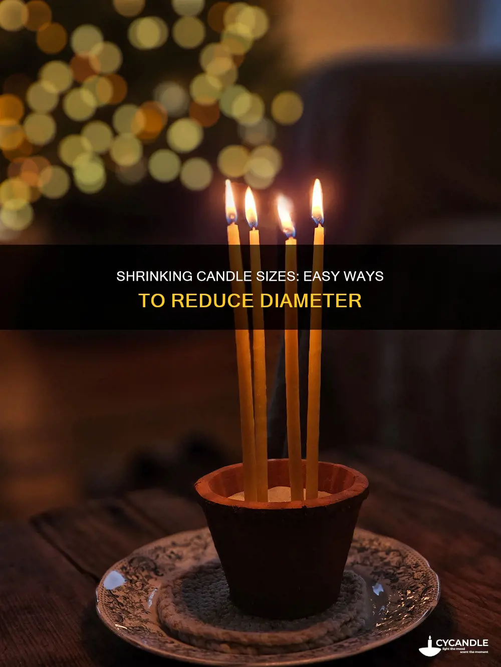 how to reduce candle diameter