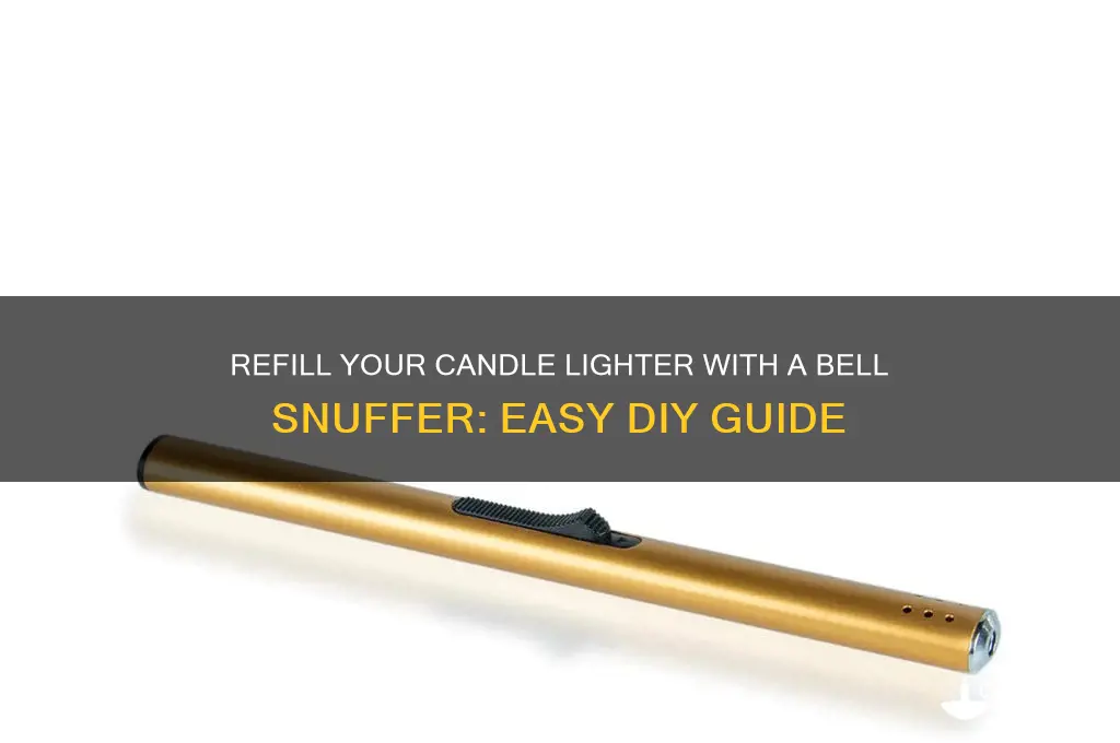 how to refill a candle lighter with bell snuffer