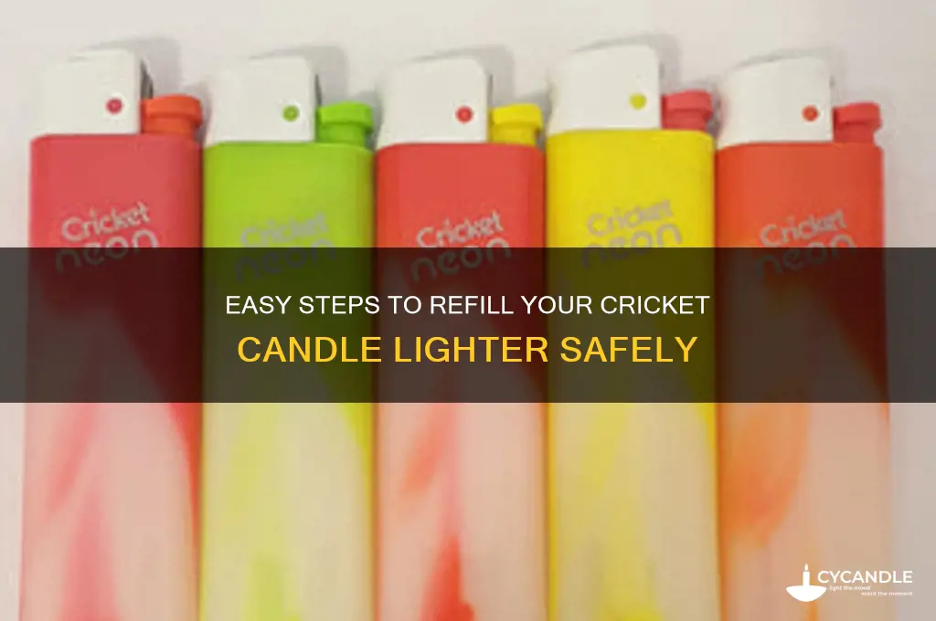 how to refill a cricket candle lighter