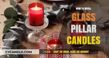 Refilling Glass Pillar Candles: A Step-by-Step Guide