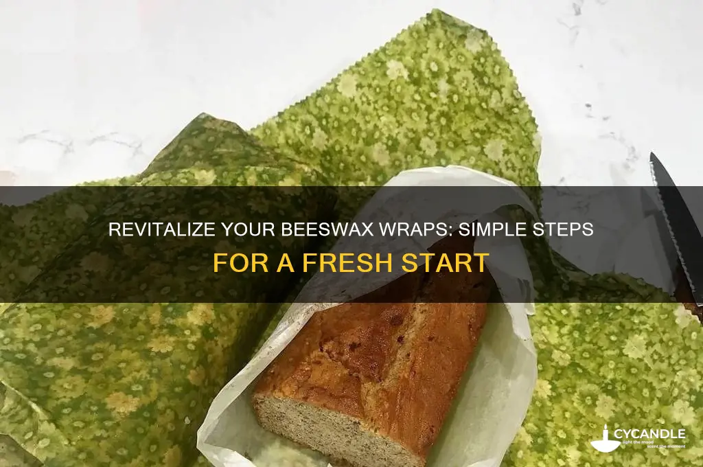 how to refresh beeswax wraps